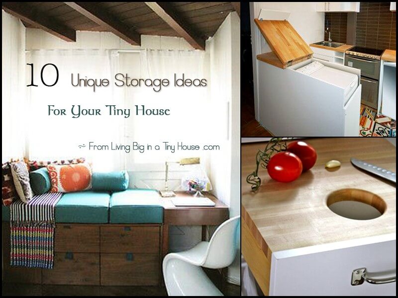 10 Unique Storage Ideas For Your Tiny House