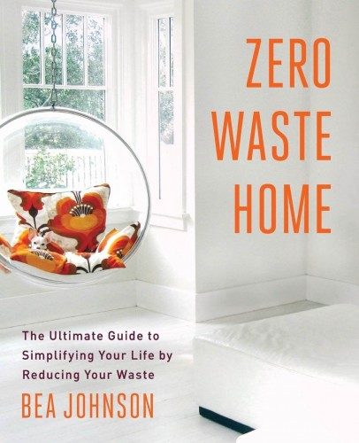The Zero Waste Home